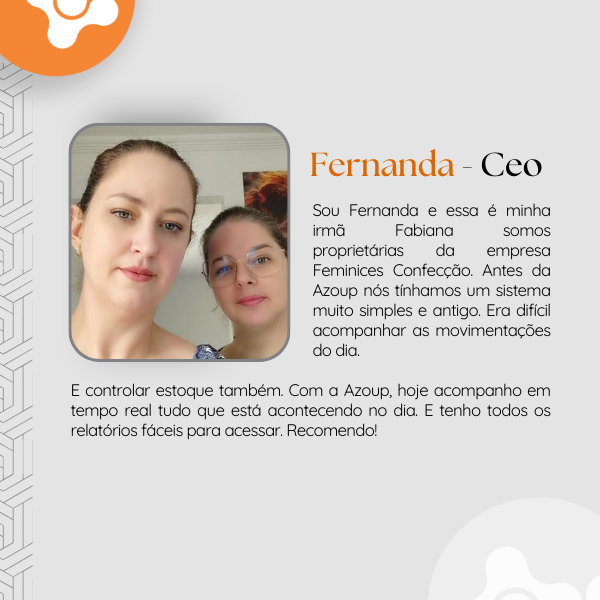 Depoimento original de Fernanda, Feminices Confecção